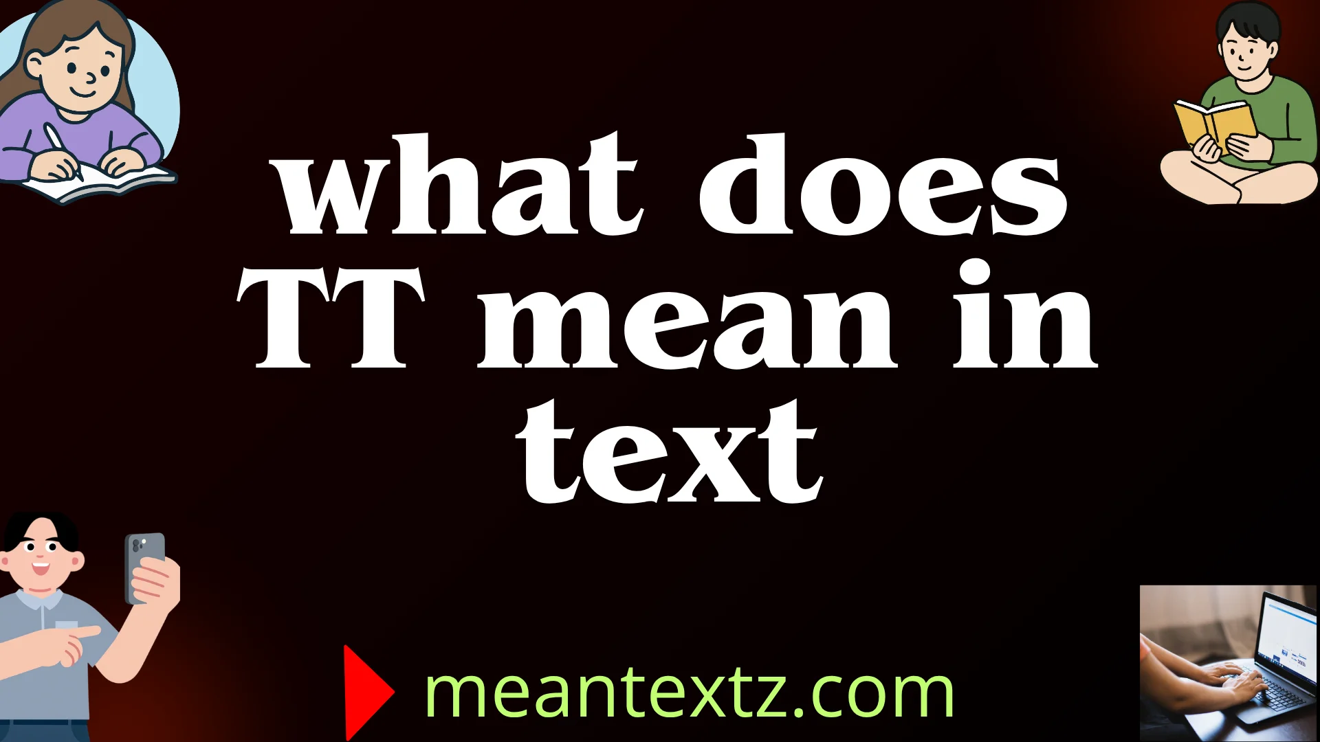 what does tt mean in text